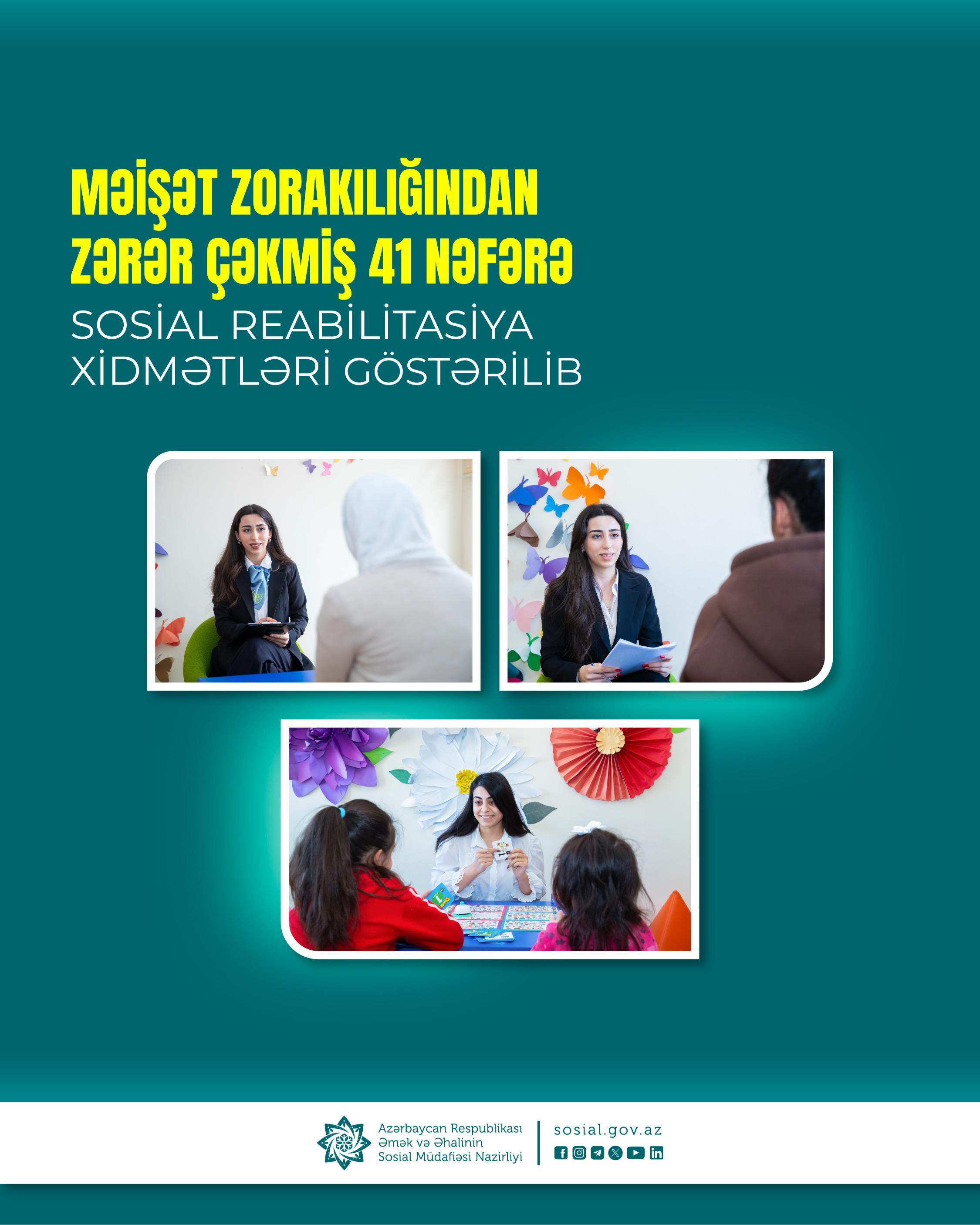 Bu il məişət zorakılığından zərər çəkmiş 41 nəfərə sosial reabilitasiya xidmətləri göstərilib